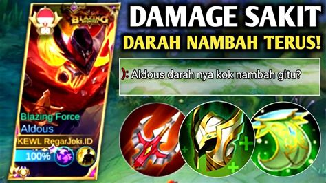 Damage Sakit Darah Nambah Terus Build Aldous Tersakit Item