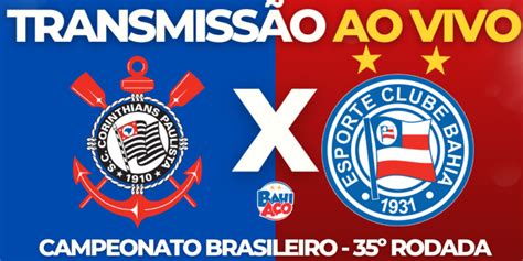 Assistir Corinthians x Bahia AO VIVO pela 35º rodada do Campeonato