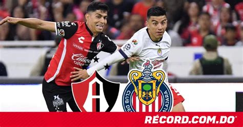 Atlas Vs Chivas De Guadalajara Alineaciones Confirmadas Para El