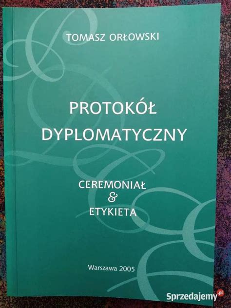 Protok Dyplomatyczny Tomasz Or Owski Warszawa Sprzedajemy Pl