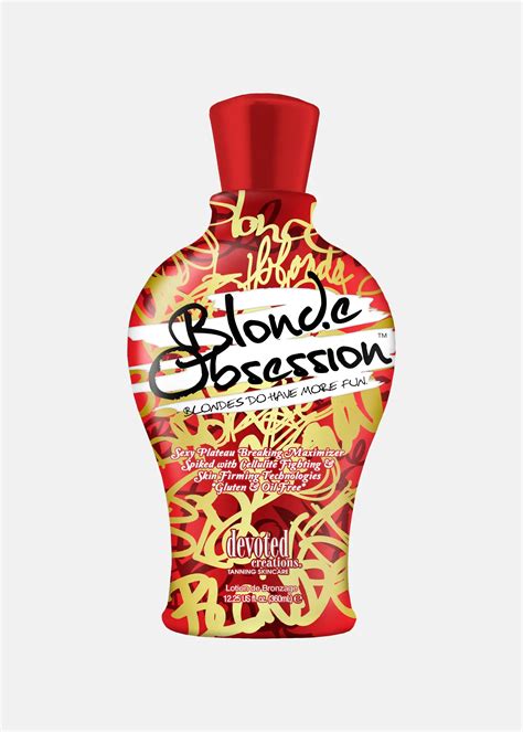 Blonde Obsession UV Tan