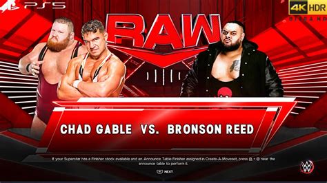 WWE 2K23 PS5 CHAD GABLE Vs BRONSON REED RAW FEB 20 2023 4K