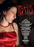 Esa De Rojo Nude Scenes