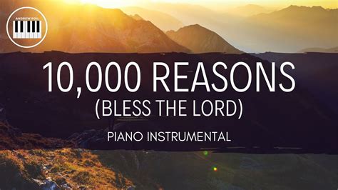 10 000 Reasons Bless The Lord Piano Instrumental With Lyrics By