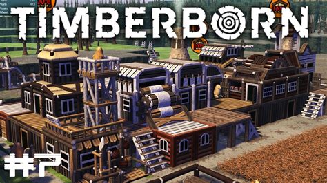 TimberBorn Let S Play Fr 7 Le Complexe Dynamitier YouTube