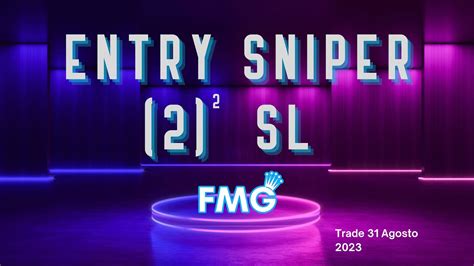 Entry Sniper 31 Agosto 2023 YouTube