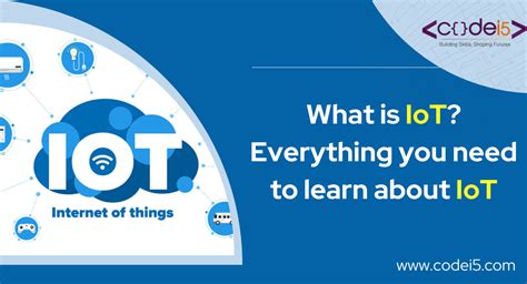 What is IoT? Everything you need to learn about IoT - Codei5