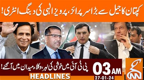 Imran Khans Big Surprise From Jail Pti Lawyers News Headlines 03 Am 27 January 2024