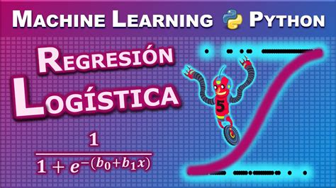 Regresión Logística Con Python Youtube