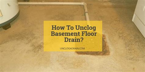 Basement Drain Clogged With Dirt - Openbasement