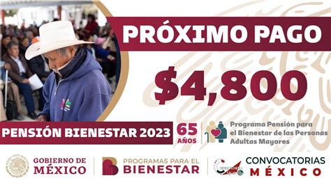 ≫ Fecha Para El Próximo Pago Por 4800 Pensión Bienestar 2023 ️