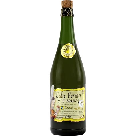 Cidre fermier doux LE BRUN la bouteille de 75cL à Prix Carrefour