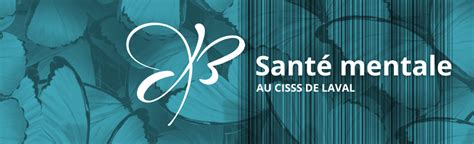 Santé Mentale Cisss De Laval