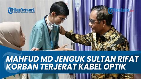 Jenguk Sultan Ri Fat Mahfud Minta Bali Tower Lakukan Pendekatan