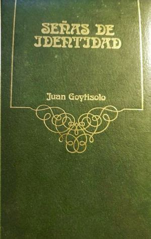 SEÑAS DE IDENTIDAD de GOYTISOLO JUAN Aceptable Tapa dura 1979