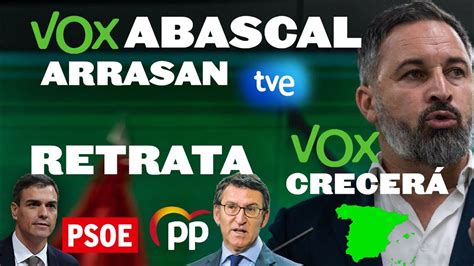 VOX Y ABASCAL ARRASAN EN TVE RETRATA AL PP DE FEIJÓO A SÁNCHEZ Y AL