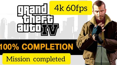 GTA IV All Missions - Full Game Walkthrough (1080p 60fps) - YouTube