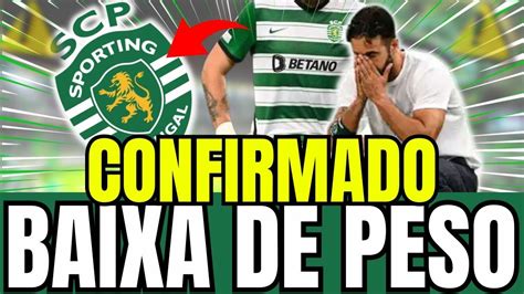 Confirmado P Ssima Not Cia Les O Grave Not Cias Do Sporting Scp