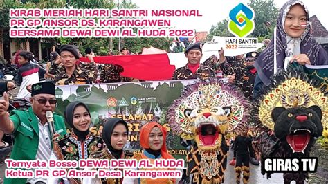 Kirab Arak Arakan Barongan Dewa Dewi Al Huda Hari Santri Nasional