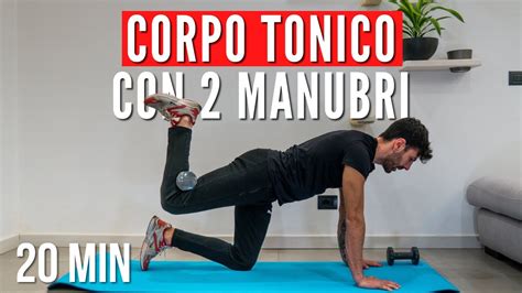 CORPO TONICO In 20 MIN Allenamento Con Manubri In Casa Spalle