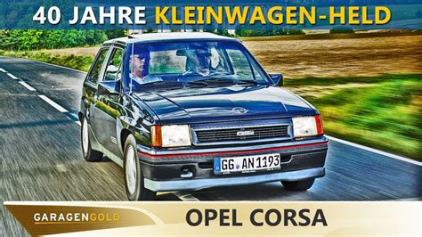 Jahre Opel Corsa Ein Ganz Besonderer Dauerl Ufer Best Of Von