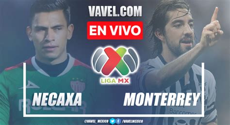 Necaxa vs Rayados de Monterrey EN VIVO cómo ver transmisión TV online