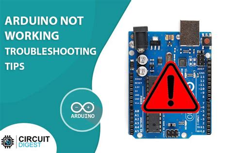 Arduino Not Working Troubleshoot Tips And Tricks To Make It Work