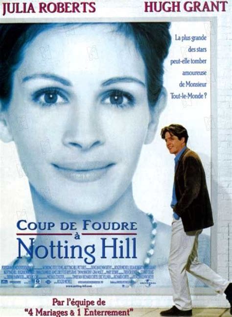 The Movie Poster For Notting Hill Starring Julia Roberts And Hugh Grant