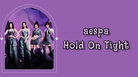 Aespa Hold On Tight Tetris Motion Picture Soundtrack Lyrics