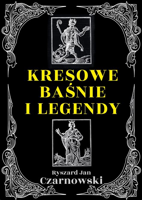 Kresowe Baśnie i Legendy Niska cena na Allegro pl