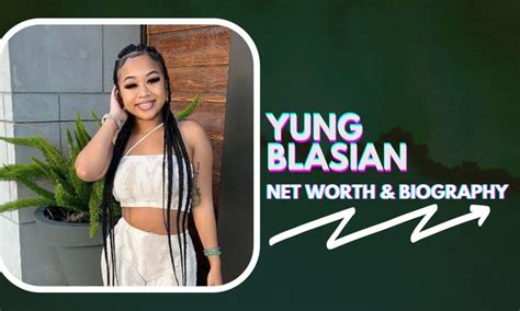 yung blasian net worth 2021