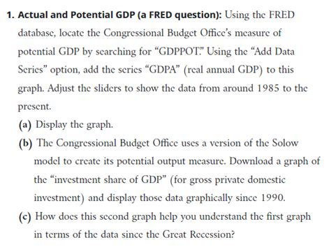 1. Actual and Potential GDP (a FRED question): Using | Chegg.com