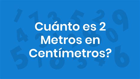 2 Metros Para Centímetros _ 2 centímetros são quantos metros? – LEVDK