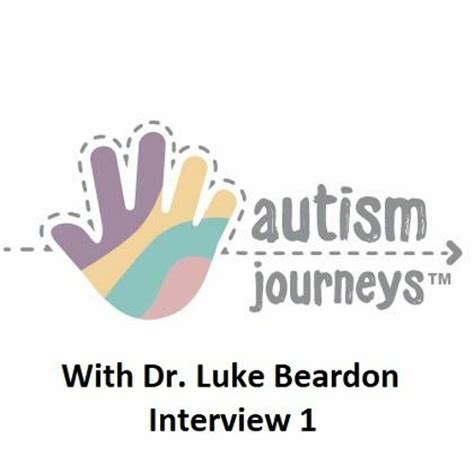 Stream Interview With Dr Luke Beardon Autism Journeys June By