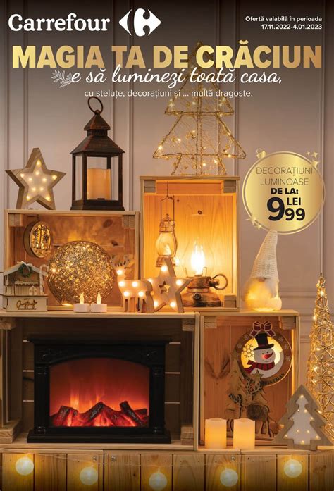 Catalog Carrefour Decoratiuni De Craciun 17 Noiembrie 4 Decembrie