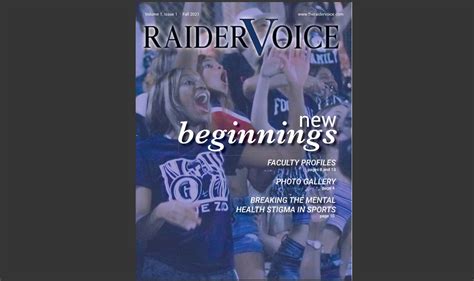 The Raider Voice Magazine New Beginnings” Fall 2021 The Raider Voice