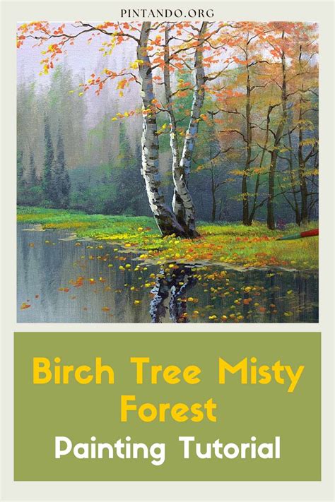 Birch Tree Misty Forest: Painting Tutorial - Pintando.org