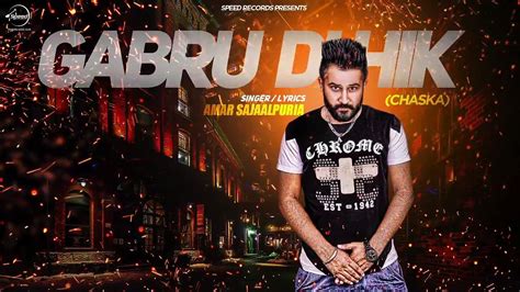 Gabru Di Hik Amar Sajaalpuria Latest Punjabi Songs 2016 Video