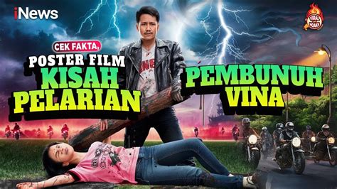 Live Muncul Poster Film Pegi Kisah Nyata Pelarian Kasus Vina Cirebon