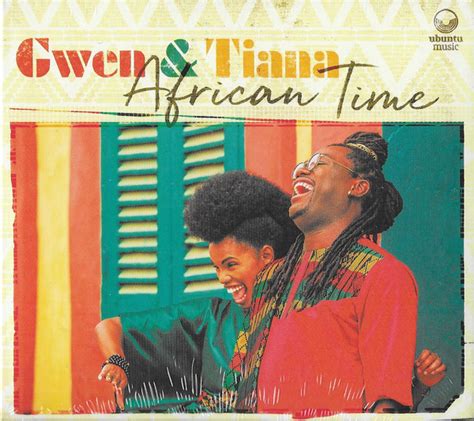 Gwen Tiana African Time Cd Discogs