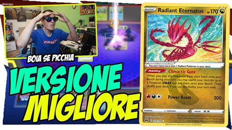 E LA VERSIONE PIU FORTE RADIANT ETERNATUS DECK CROWN ZENIT POKEMON