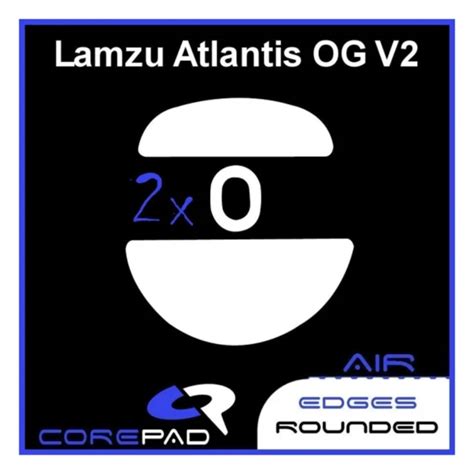 Corepad Patins Teflon AIR Lamzu Atlantis OG V2 Superlight / OG V2 4K ...