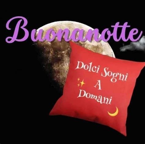 Pin Di Josefina Rossa Su Buonanotte Nel 2024 Auguri Di Buona Notte