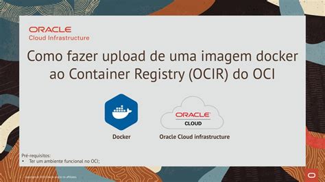 Oci Como Fazer Upload De Uma Imagem Docker Ao Container Registry Ocir