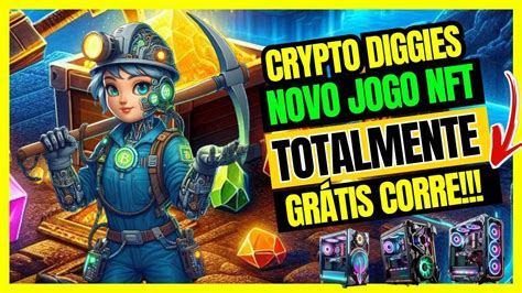 Crypto Diggers Novo Jogo Nft Totalmente Gr Tis Youtube