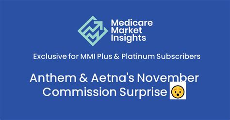Anthem & Aetna's November Commission Surprise 😯