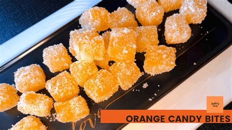 Easy Orange Candy Recipe To Make From Fresh Oranges Great For Kids