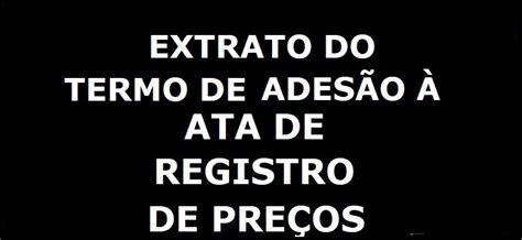 Extrato De Ades O A Ata De Registro De Pre Os N Prefeitura