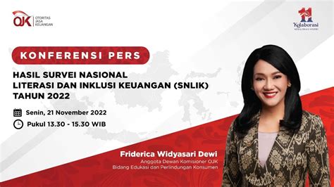 Konferensi Pers Hasil Survei Nasional Literasi Dan Inklusi Keuangan