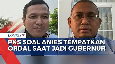 Gerindra Sebut Anies Tak Bersih Orang Dalam PKS Ordal Itu Berkaitan